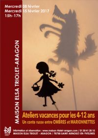 Ateliers vacances : Un conte russe en ombres et marionnettes. Du 8 au 15 février 2017 à Saint-Arnoult-en-Yvelines. Yvelines.  15H00